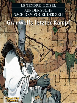 ISBN 9783551022134: Auf der Suche nach dem Vogel der Zeit 3: Grauwolfs letzter Kampf (SC)