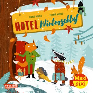 neues Buch – Thomas Krüger – Maxi Pixi 367: Hotel Winterschlaf neues Buch – Thomas Krüger – Maxi Pixi 367: Hotel Winterschlaf