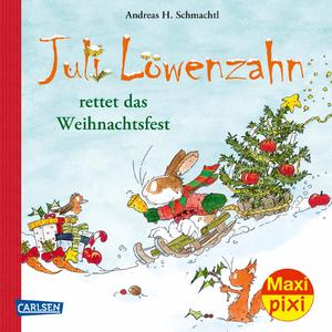 ISBN 9783551032980: Maxi Pixi 385: Juli Löwenzahn rettet das Weihnachtsfest