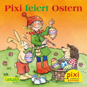 ISBN 9783551040411: Pixi feiert Ostern - eine Geschichte