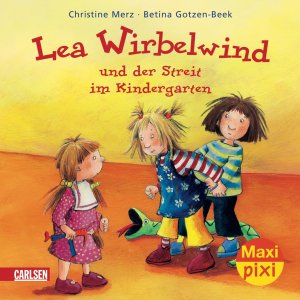 ISBN 9783551045294: Maxi Pixi 29: Lea Wirbelwind und der Streit im Kindergarten