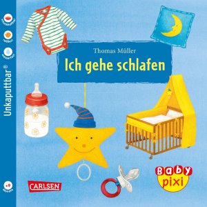 ISBN 9783551051530: Baby Pixi 51: Ich gehe schlafen