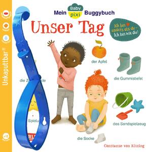 ISBN 9783551062666: Baby Pixi (unkaputtbar) 146: Mein Baby-Pixi-Buggybuch: Unser Tag