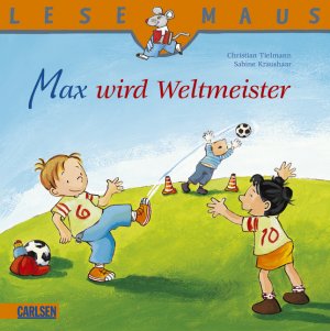 ISBN 9783551088727: LESEMAUS, Band 72: Max wird Weltmeister