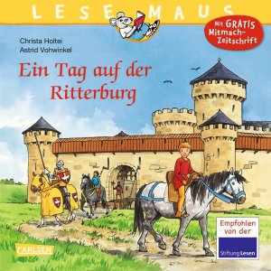 ISBN 9783551089960: LESEMAUS 96: Ein Tag auf der Ritterburg : überarbeitete Neuausgabe