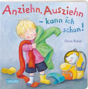 ISBN 9783551170996: Anziehn, Ausziehn - kann ich schon!