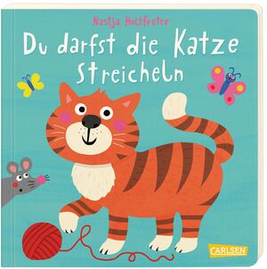 ISBN 9783551171252: Du darfst die Katze streicheln