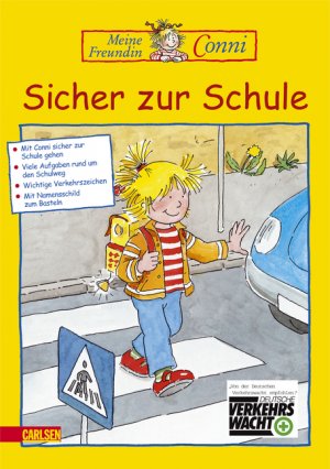 ISBN 9783551184672: Sicher zur Schule (Meine Freundin Conni)