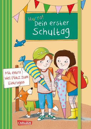ISBN 9783551191106: Schlau für die Schule: Hurra! Dein erster Schultag - Mit extra viel Platz zum Eintragen