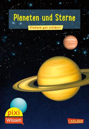 ISBN 9783551231543: Pixi Wissen 10: VE 5: Planeten und Sterne