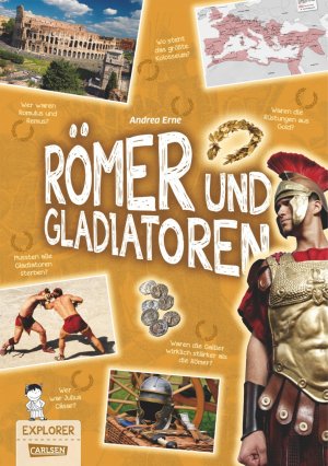 ISBN 9783551250865: Explorer, Band 6: Römer und Gladiatoren