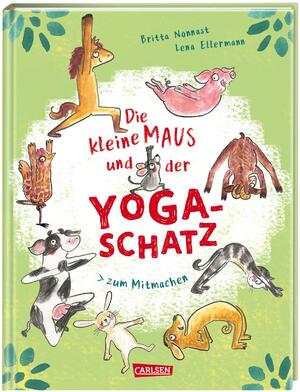 ISBN 9783551255020: Die kleine Maus und der Yoga-Schatz