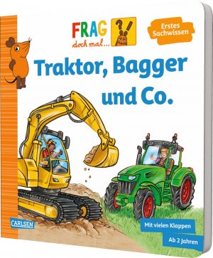 ISBN 9783551255341: Frag doch mal ... die Maus: Traktor, Bagger und Co. | Petra Klose | Buch | Frag doch mal ... die Maus! | 18 S. | Deutsch | 2025 | Carlsen Verlag GmbH | EAN 9783551255341