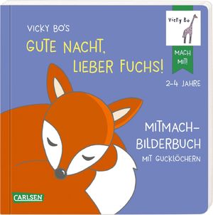 ISBN 9783551271600: Gute Nacht, lieber Fuchs