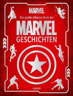 neues Buch – Walt Disney – Marvel: Das große silberne Buch der MARVEL-Geschichten | Vorlesebuch mit 5-Minuten-Geschichten zu allen Marvel-Superhelden und -heldinnen | Walt Disney | Buch | Die großen goldenen Bücher von Disney