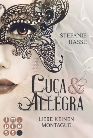 ISBN 9783551300676: Liebe keinen Montague (Luca & Allegra 1)