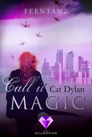 ISBN 9783551301062: Call it magic 2: Feentanz