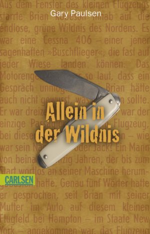 ISBN 9783551310125: Allein in der Wildnis (CarlsenTaschenBücher)