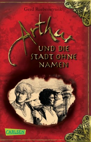 ISBN 9783551310859: Arthur, Band 3: Arthur und die Stadt ohne Namen