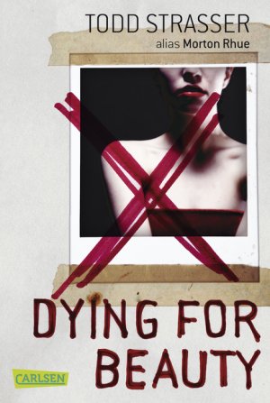 ISBN 9783551311009: Dying for Beauty