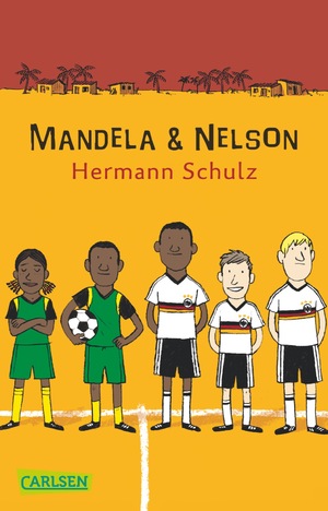 ISBN 9783551312273: Mandela & Nelson : das Länderspiel. Carlsen ; 1227