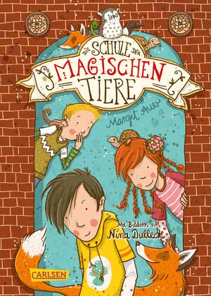 gebrauchtes Buch – Margit Auer – Die Schule der magischen Tiere: Die Schule der magischen Tiere