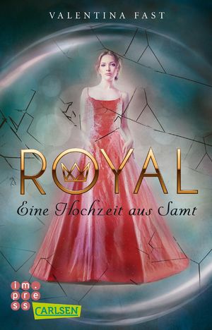 ISBN 9783551317001: Royal: Eine Hochzeit aus Samt