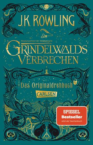 ISBN 9783551320148: Phantastische Tierwesen: Grindelwalds Verbrechen (Das Originaldrehbuch)