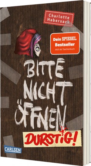 neues Buch – Charlotte Habersack – Bitte nicht öffnen 3: Durstig! | Wer hat einen Vampir gesehen? Lustige Kinderbuch-Serie ab 8 Jahren über geheimnisvolle Päckchen und schrullige Monster | Charlotte Habersack | Taschenbuch | 240 S.