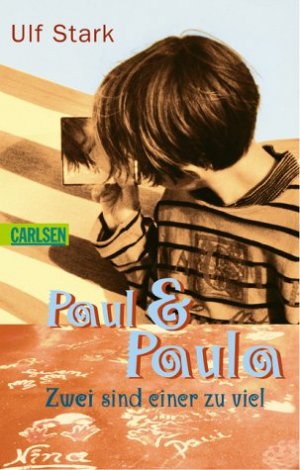 ISBN 9783551351821: Paul und Paula. Zwei sind einer zu viel.