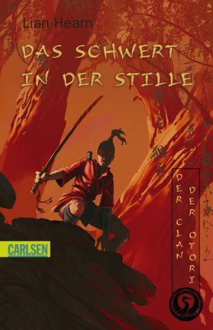 ISBN 9783551354921: Das Schwert in der Stille   [b5t]  Der Clan der Otori Buch 1