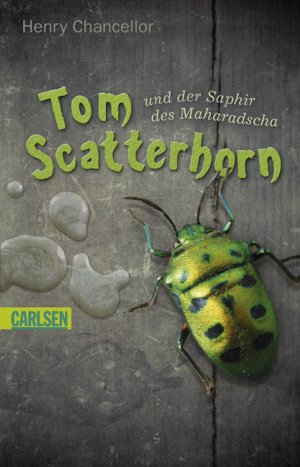 ISBN 9783551355171: Tom Scatterhorn und der Saphir des Maharadscha