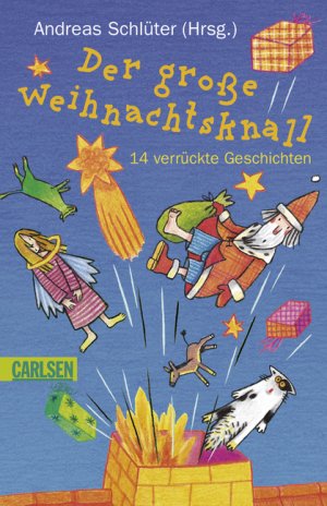 gebrauchtes Buch – Katja Schmiedeskamp – Der große Weihnachtsknall - 14 verrückte Geschichten