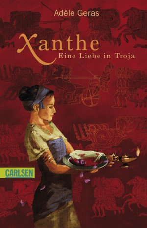 ISBN 9783551356604: Xanthe - Eine Liebe in Troja