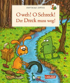 ISBN 9783551519269: Nulli & Priesemut: Nulli und Priesemut O weh! O Schreck! Der Dreck muss weg – Nulli und Priesemut tun etwas gegen Umweltverschmutzung und Müll