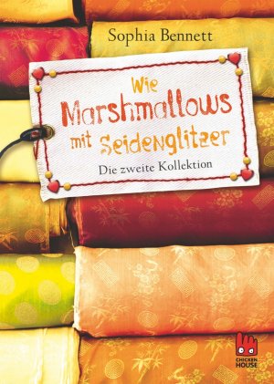 ISBN 9783551520241: Wie Marshmallows mit Seidenglitzer – Die zweite Kollektion