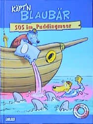 ISBN 9783551552228: Käptn Blaubär SOS im Puddingmeer