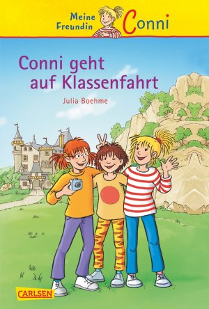 ISBN 9783551552839: Conni-Erzählbände 3: Conni geht auf Klassenfahrt