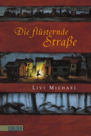 gebrauchtes Buch – Livi Michael – Die flüsternde Straße