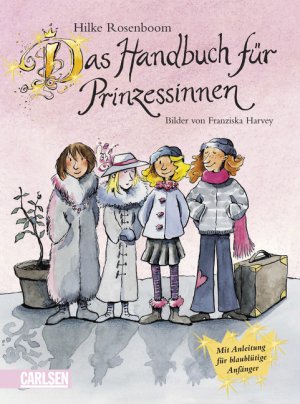 ISBN 9783551554277: Das Handbuch für Prinzessinnen