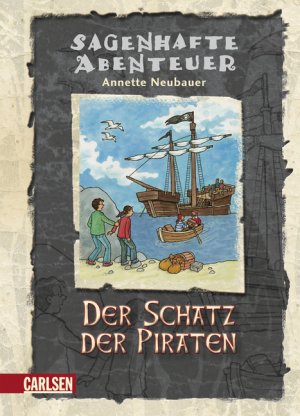 ISBN 9783551555267: Sagenhafte Abenteuer, Band 6: Der Schatz der Piraten - Ein Störtebeker-Abenteuer