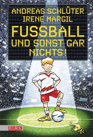 ISBN 9783551555342: Fußball und ...: Fußball und sonst gar nichts!