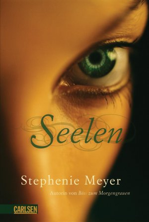 gebrauchtes Buch – Stephenie Meyer – Seelen