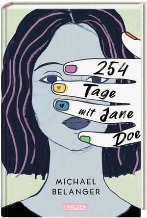 ISBN 9783551584090: 254 Tage mit Jane Doe - Ein feinfühliger, berührender Roman über die erste Liebe, Depressionen und den ersten Verlust