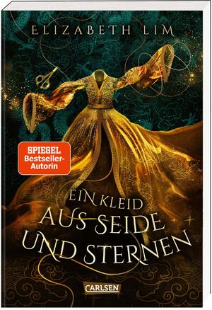 ISBN 9783551584151: Ein Kleid aus Seide und Sternen (Ein Kleid aus Seide und Sternen 1)