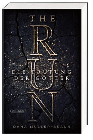 gebrauchtes Buch – Dana Müller-Braun – The run - die Prüfung der Götter
