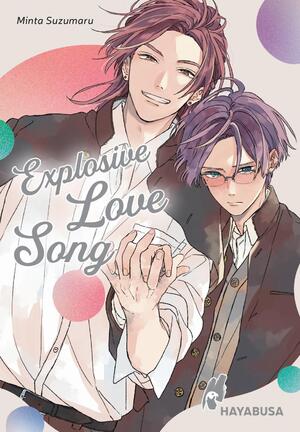 ISBN 9783551622426: Explosive Love Song