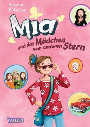 ISBN 9783551650528: Mia und das Mädchen vom anderen Stern