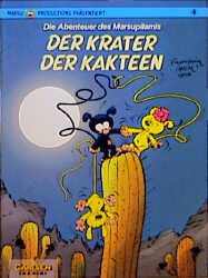 gebrauchtes Buch – Yann; Franquin – Der Krater der Kakteen