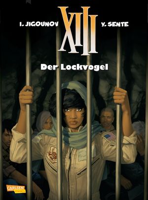 gebrauchtes Buch – Sente, Yves – XIII 21: Der Lockvogel